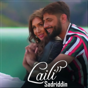 Listen to Laili song with lyrics from Sadriddin
