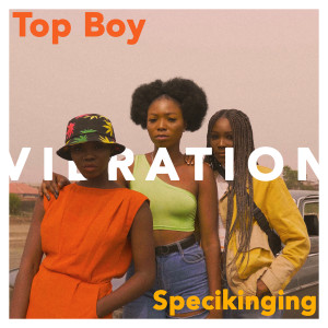 Album Vibration from Top Boy