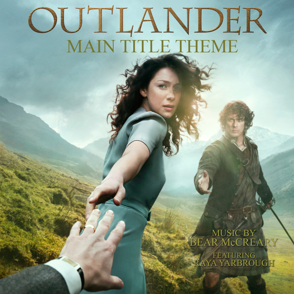 Outlander Main Title Theme (Skye Boat Song) [feat. Raya Yarbrough] (Single Version)