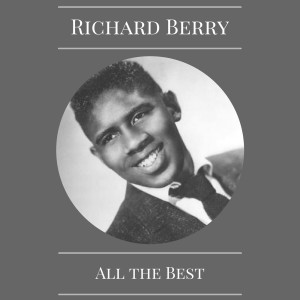 อัลบัม All the Best ศิลปิน Richard Berry