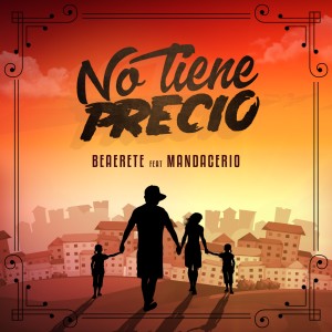 ดาวน์โหลดและฟังเพลง No Tiene Precio พร้อมเนื้อเพลงจาก Beaerete