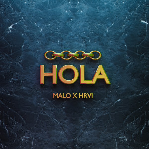 Malo的專輯HOLA (Explicit)