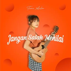 Album Jangan Salah Menilai oleh Tami Aulia