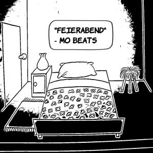收聽Mo Beats的Feierabend歌詞歌曲