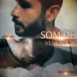 Listen to Som de Vencedor song with lyrics from ATO MC
