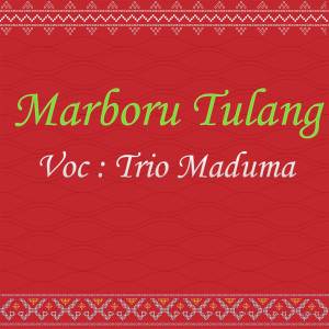 Album Marboru Tulang oleh Trio Maduma