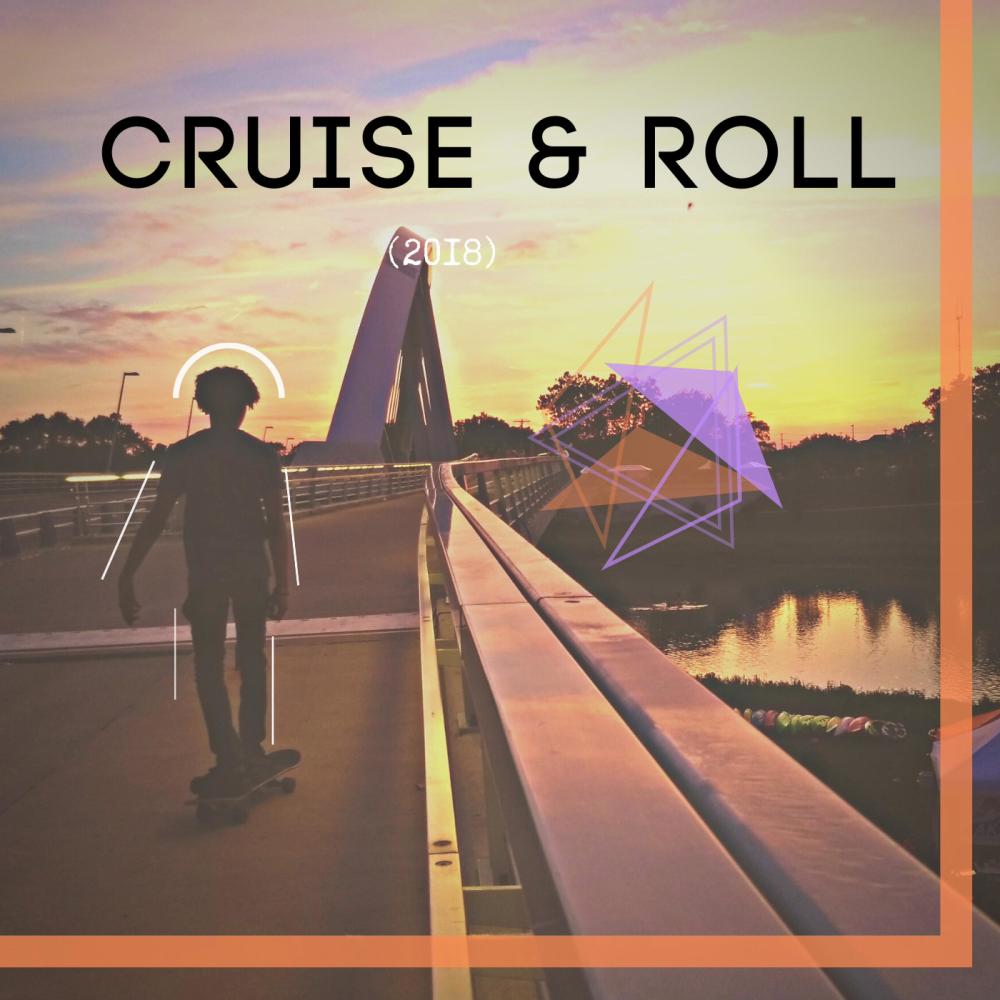 Cruise & Roll (feat. Tobilla) (Explicit)