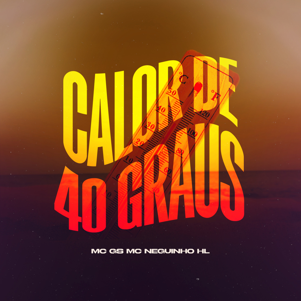 Calor De 40 Graus