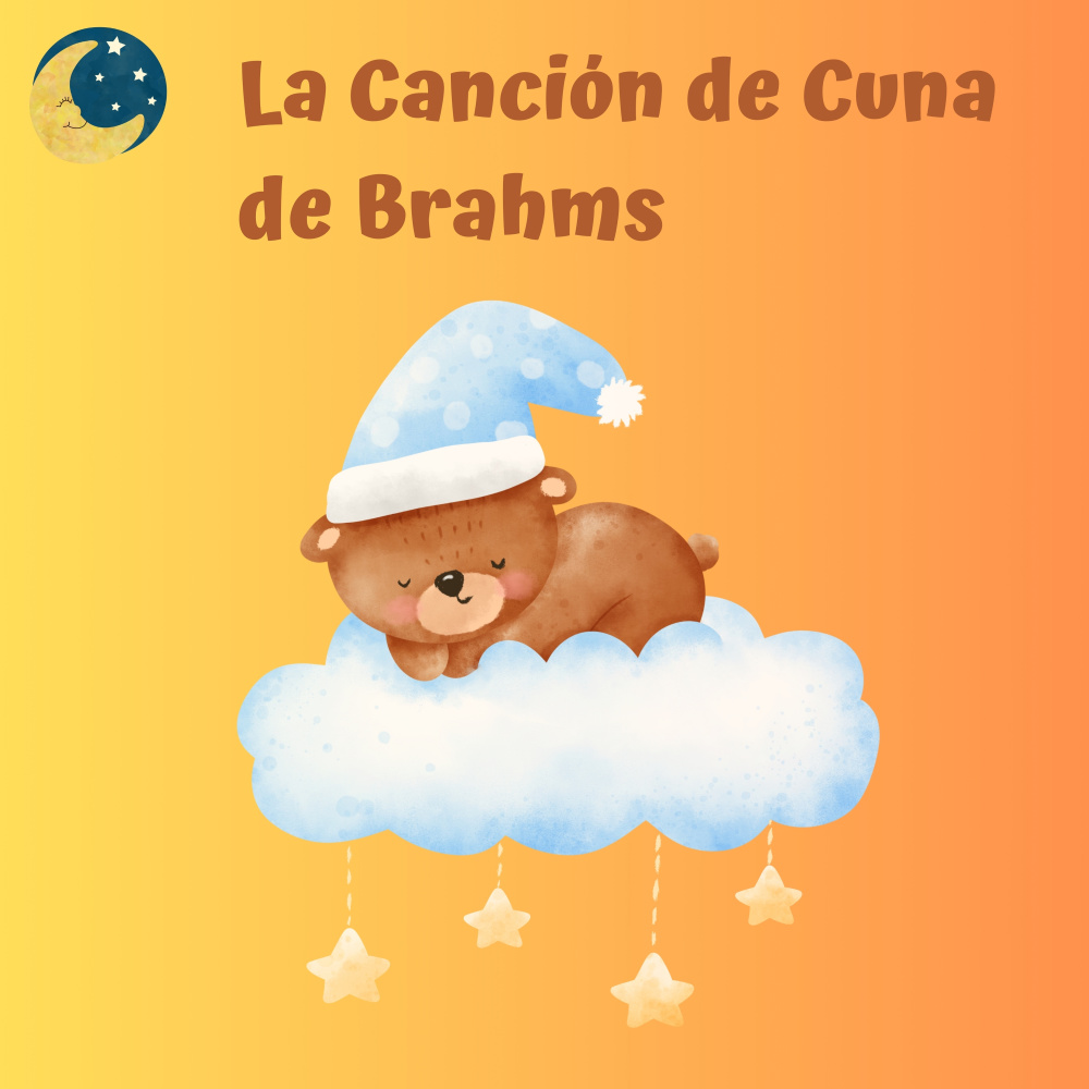 La Canción de Cuna de Brahms