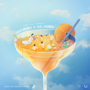 Half An Orange的专辑Cold Drinks & Cool Friends