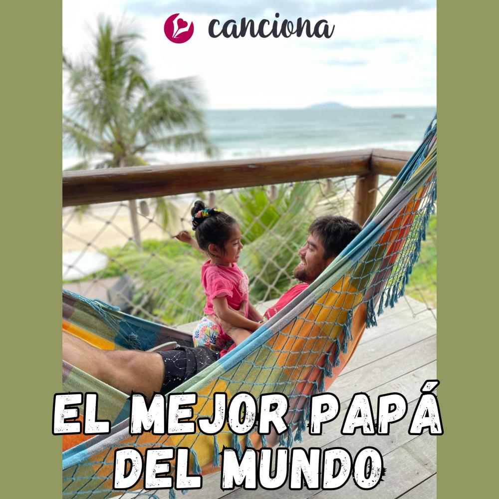 El mejor papá del mundo