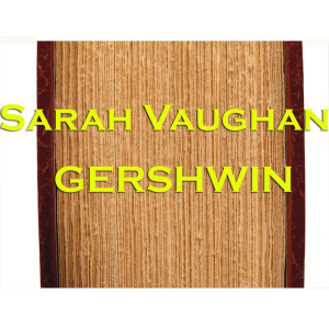 收聽Sarah Vaughan的Things Are Looking Up歌詞歌曲