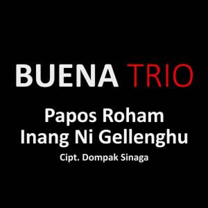 Album Papos Roham Inang Ni Gellleng Hu from Buena Trio