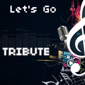 ดาวน์โหลดและฟังเพลง Let's Go พร้อมเนื้อเพลงจาก Calvin Harris Tribute Team
