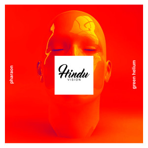 Album Green Helium from Pharaon