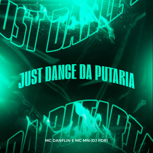 MC Mn的專輯Just Dance da Putaria