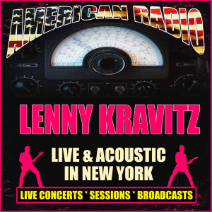 Lenny Kravitz的專輯Live & Acoustic in New York