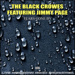 อัลบัม Tears Gone By (Live) ศิลปิน The Black Crowes