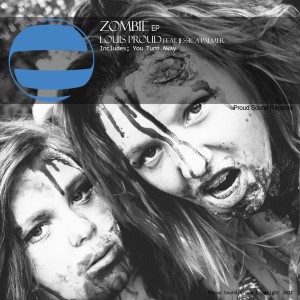 ดาวน์โหลดและฟังเพลง Zombie (Rawdirt Remix) พร้อมเนื้อเพลงจาก Louis Proud
