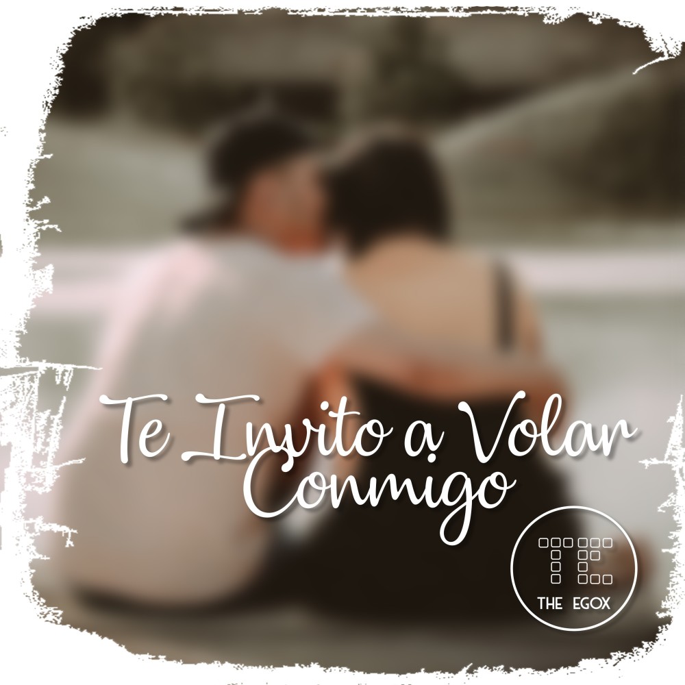 Te Invito a Volar Conmigo
