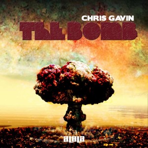 Album The Bomb oleh Chris Gavin