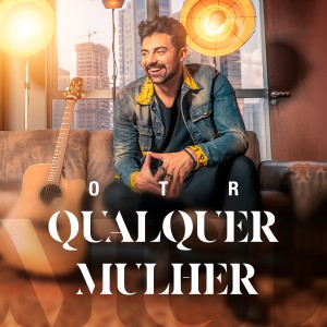 Album Qualquer Mulher from OTR