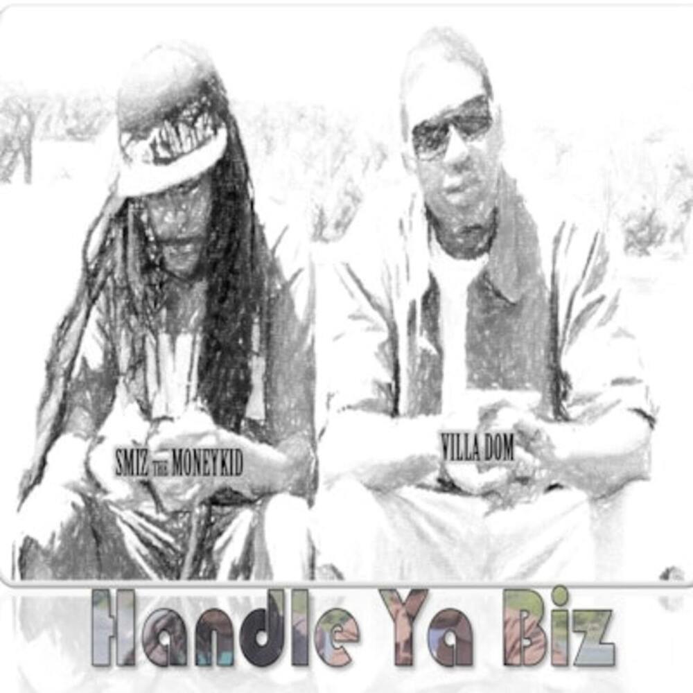 Handle Ya Biz (Explicit)