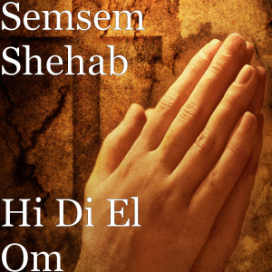 Album Hi Di El Om from Semsem Shehab