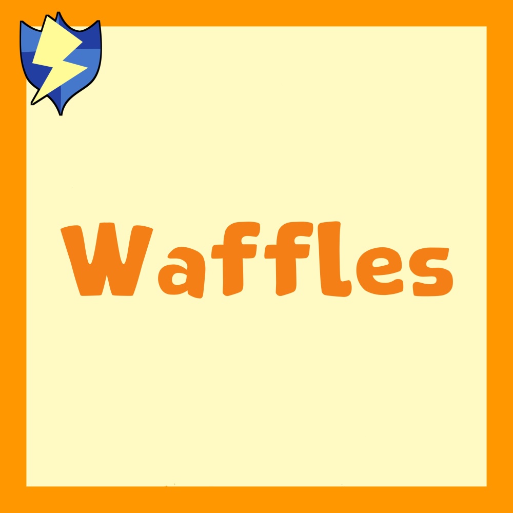 Waffles (Explicit)