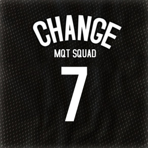 Dengarkan lagu Change nyanyian MQT Squad dengan lirik