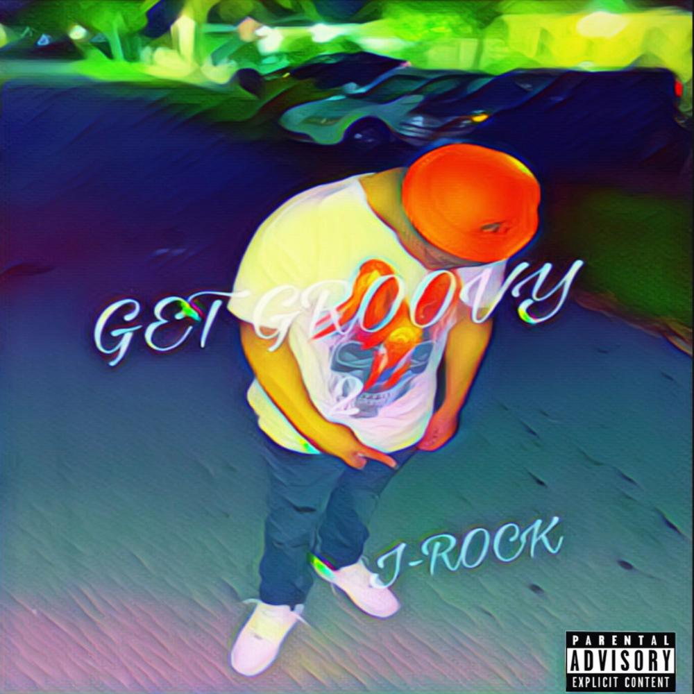 Get Groovy 2 (Explicit)