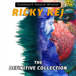 Album Ricky Kej - the Definitive Collection oleh Ricky Kej