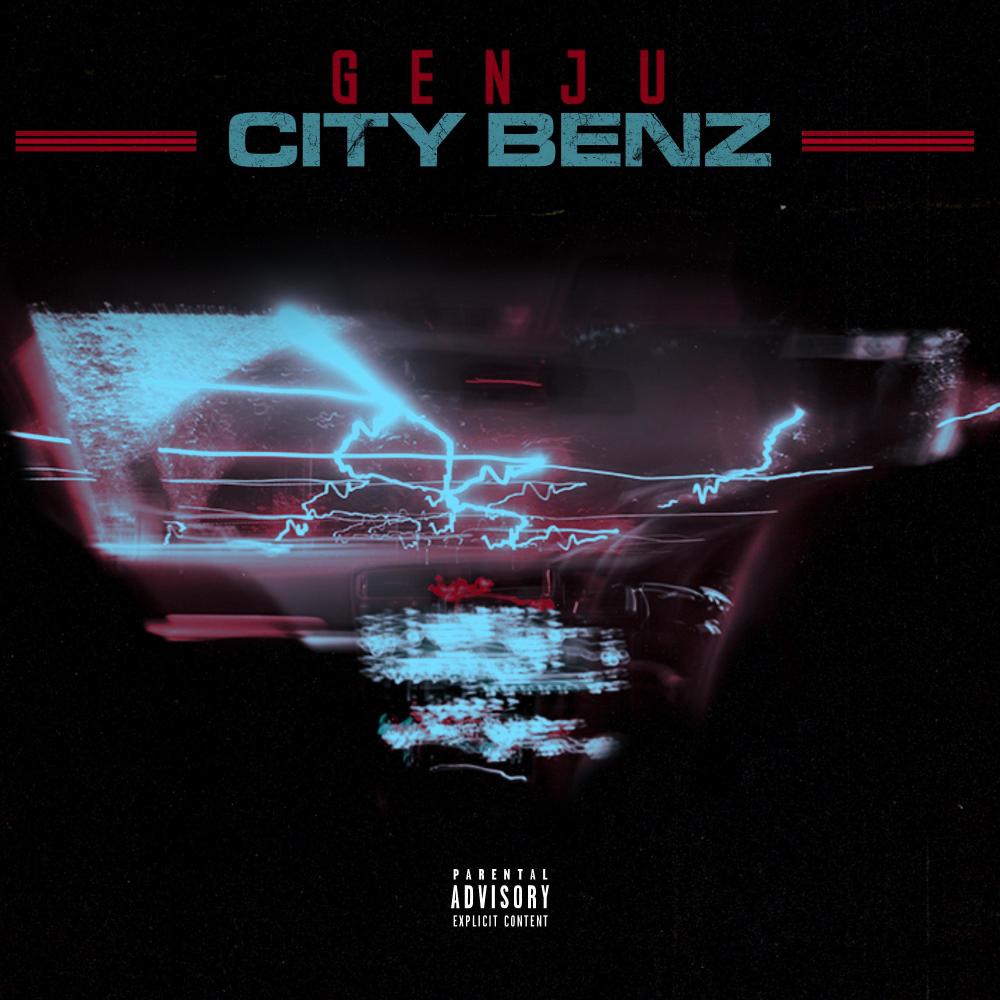 City Benz (Explicit)