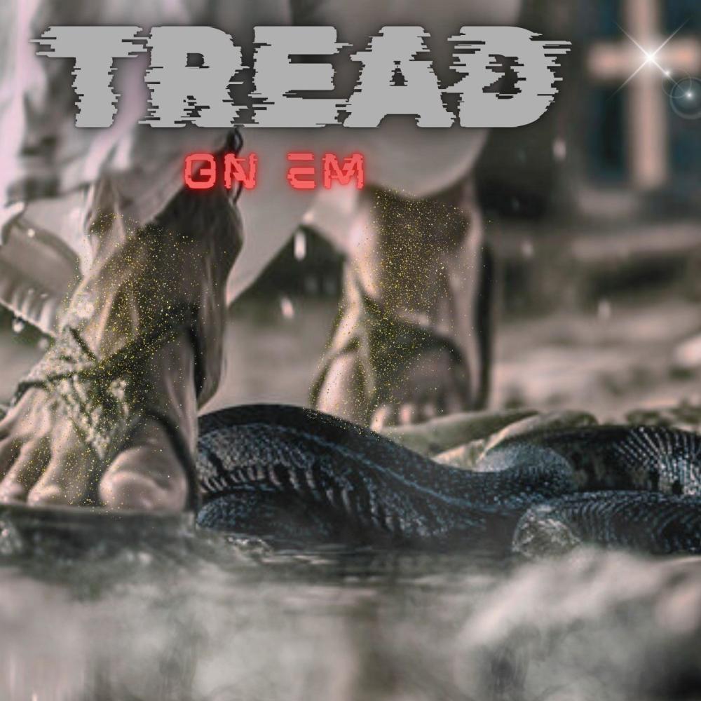 Tread on em (feat. Raphael The Servant)