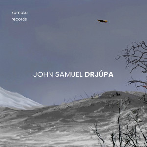 John Samuel的專輯Drjúpa