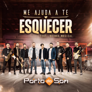 อัลบัม Me Ajuda a Te Esquecer ศิลปิน Porto do Som