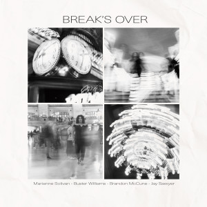 Marianne Solivan的專輯Break's Over