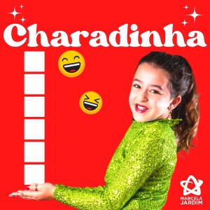 Marcela Jardim的專輯Charadinha