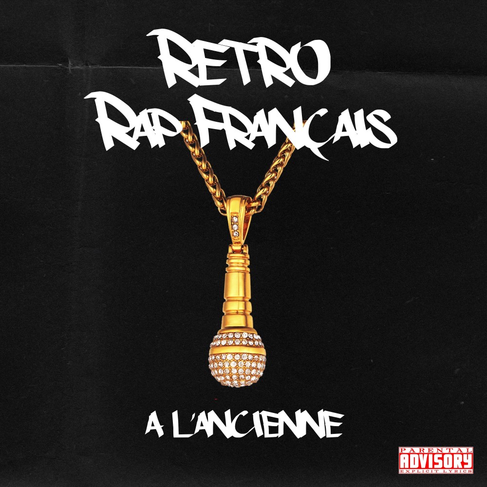 Retro rap français "À l'ancienne" (Explicit)