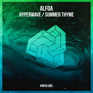 Hyperwave / Summer Thyme dari Alfoa