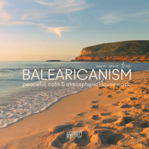 Balearicanism, cero cero tres (Explicit) dari Various