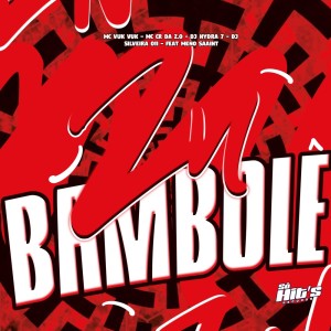 Dj Silveira 011的專輯ZN Bambolê (Explicit)