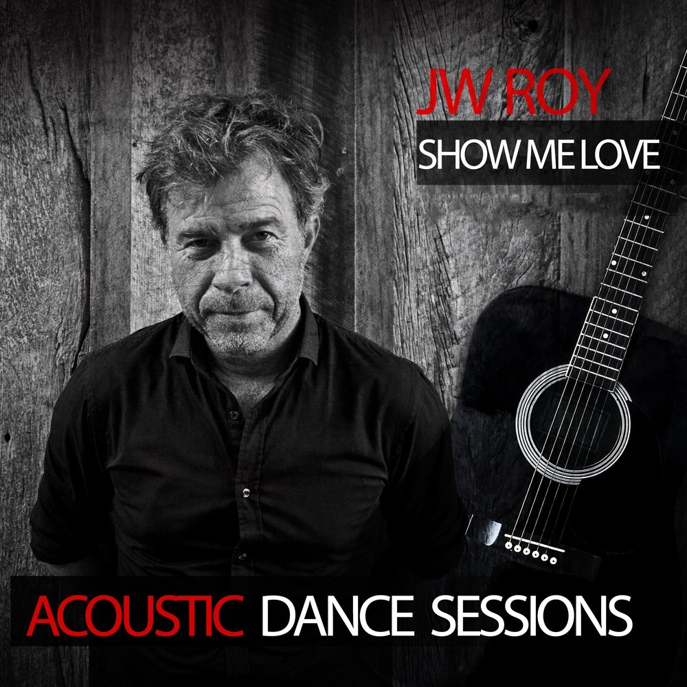 Show Me Love (Acoustic Dance Sessions)