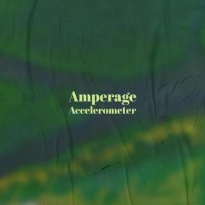 Various Artists的專輯Amperage Accelerometer