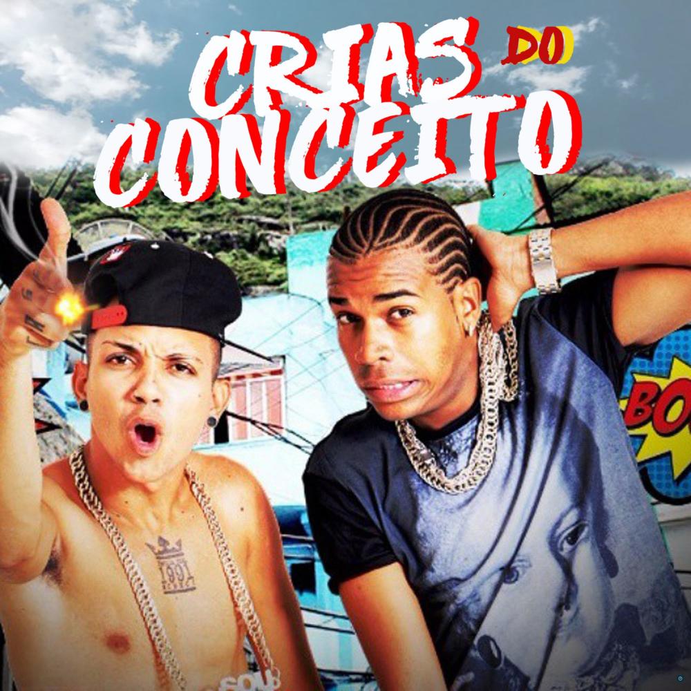Crias do Conceito (Explicit)