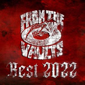 Various Artists的专辑From The Vaults - Best Of 2022