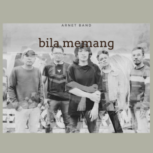 收聽Arnet band的Bila memang歌詞歌曲