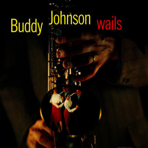 收聽Buddy Johnson的Minglin'歌詞歌曲