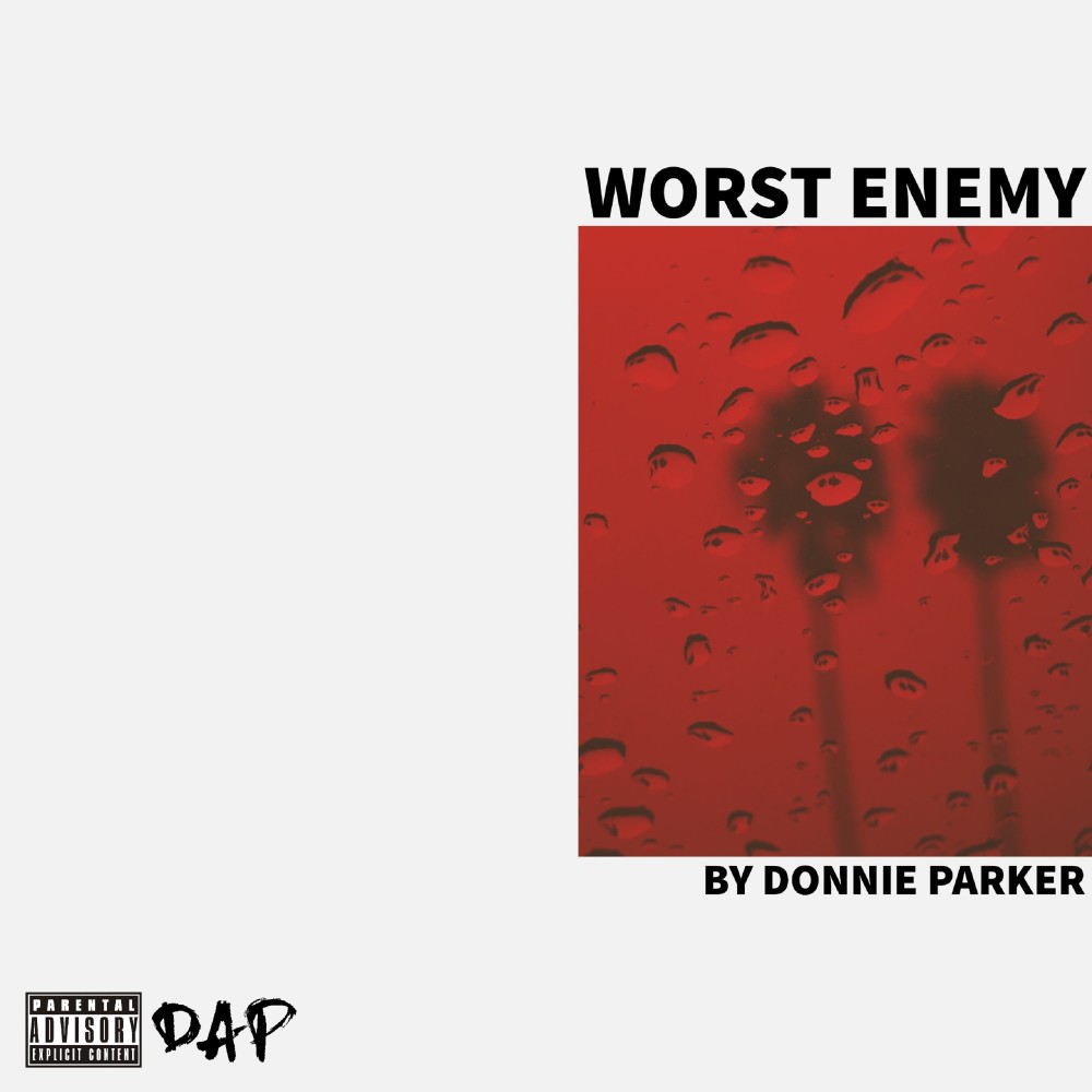 Worst Enemy (Explicit)
