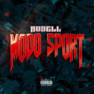 Listen to Modo Sport (Explicit) song with lyrics from Rvsell